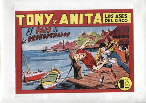 Facsimil: Tony y Anita numero 105: El pais de los desesperados