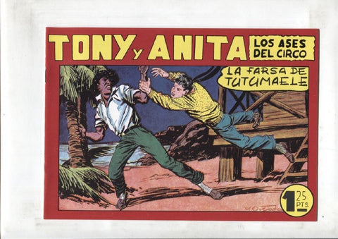 Facsimil: Tony y Anita numero 112: La farsa de Tutumaele