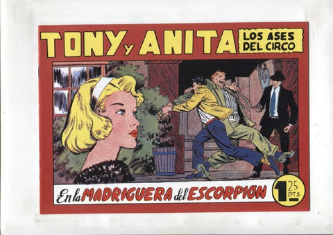 Facsimil: Tony y Anita numero 115: En la madriguera del escorpion