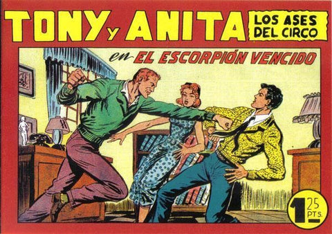 Facsimil: Tony y Anita numero 117: El escorpion vencido
