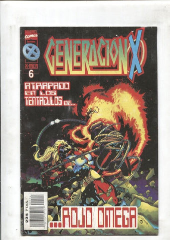Generacion X volumen 2 numero 06 (papel algo acartonado por haber estado en lugar humedo)