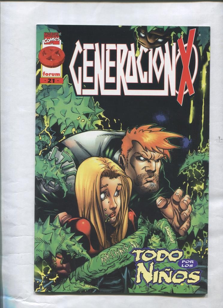 Forum: Generacion X volumen 2 numero 21: Todo por los niños