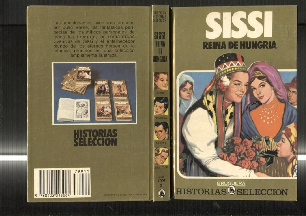 Historias Seleccion serie Sissi numero 03: Sissi reina de Hungria