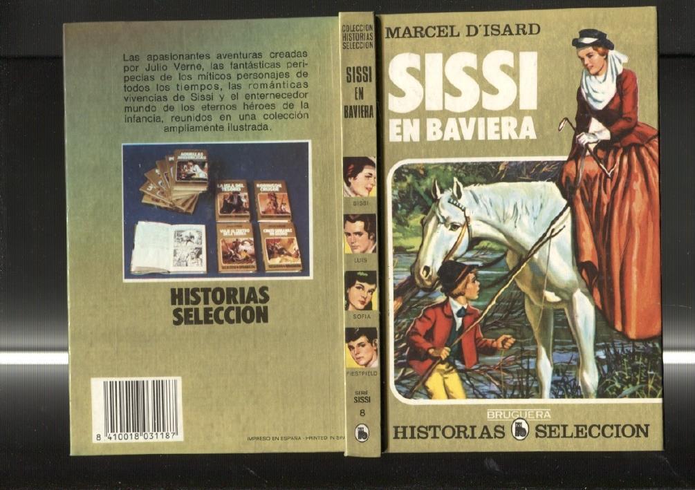 Historias Seleccion serie Sissi numero 08: Sissi en baviera
