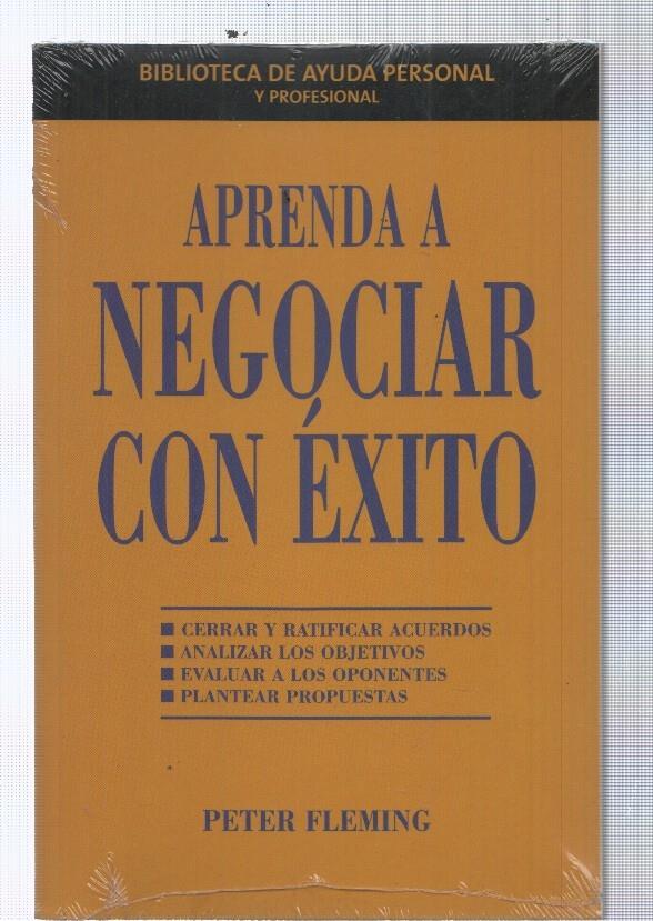 Aprenda a anegociar con exito. Cerrar y ratificar acuerdos-Analizar los obetivos