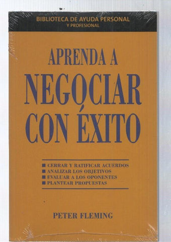 Aprenda a anegociar con exito. Cerrar y ratificar acuerdos-Analizar los obetivos