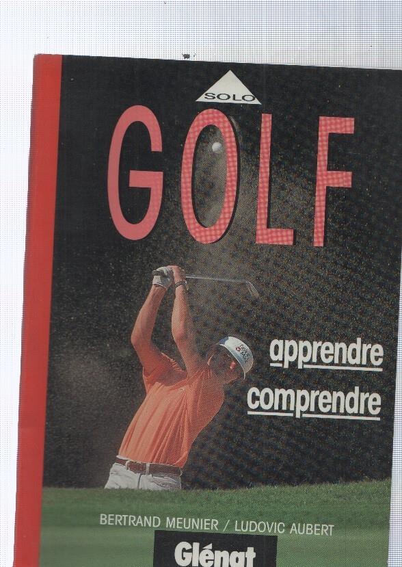 Solo Golf Apprendre comprendre