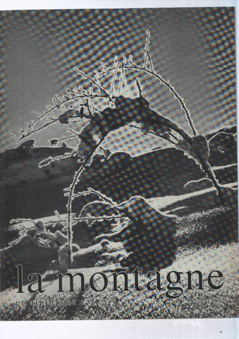 La montagne et alpinisme numero 004/1973: Une grande traversee de l aiguille verte: des Flammes de Pierre au col des Cristaux