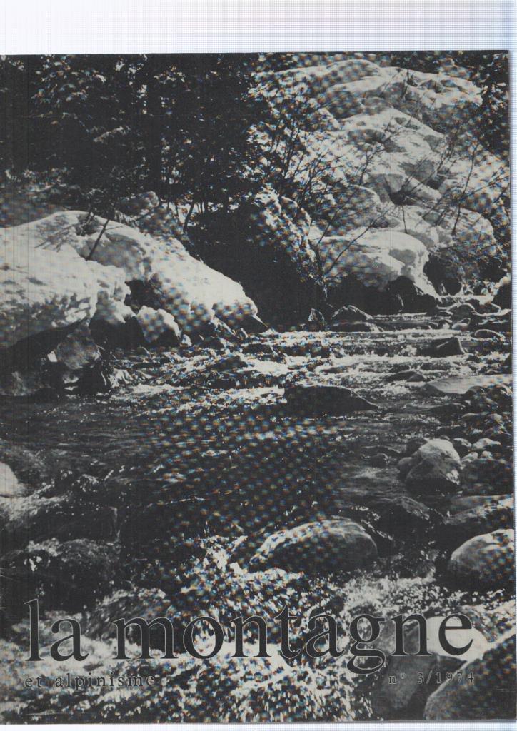La montagne et alpinisme numero 003/1974: L inauguration du refuge d Argentiere