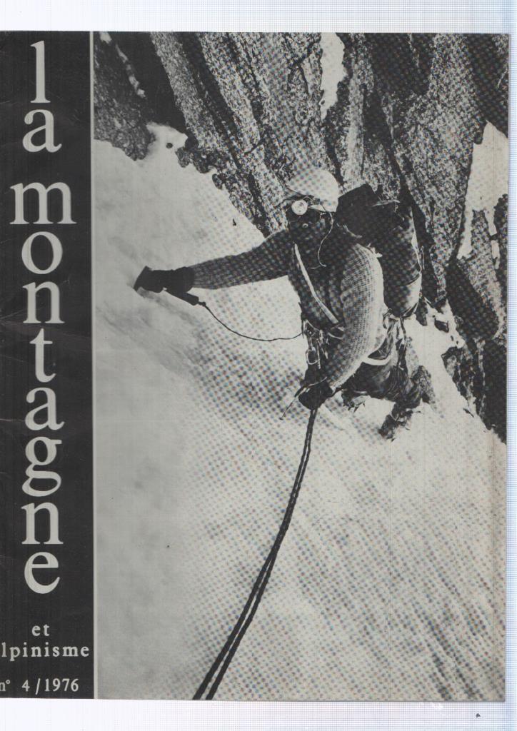 La montagne et alpinisme numero 004/1976: Alpinisme hivernal en ecosse