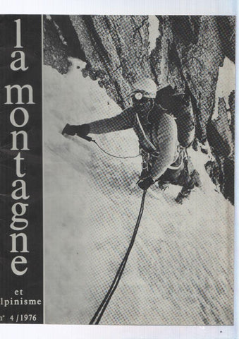 La montagne et alpinisme numero 004/1976: Alpinisme hivernal en ecosse