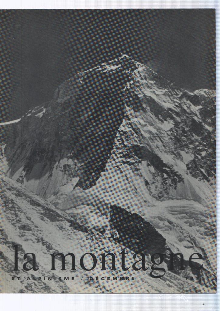 La montagne et alpinisme numero Diciembre/1971: Makalu pilier ouest