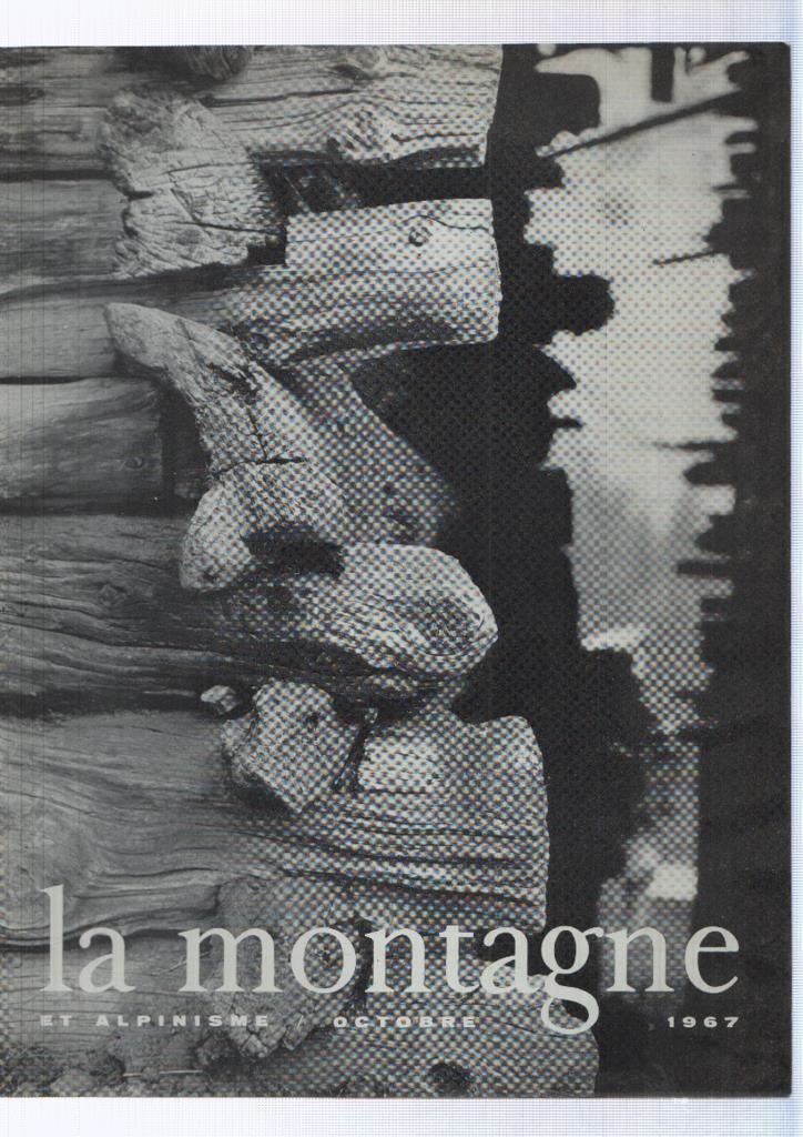 La montagne et alpinisme numero Octubre/1967: Hivernale au freney