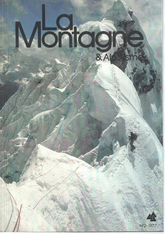 La montagne et alpinisme numero 002/1977: Sierra Nevada