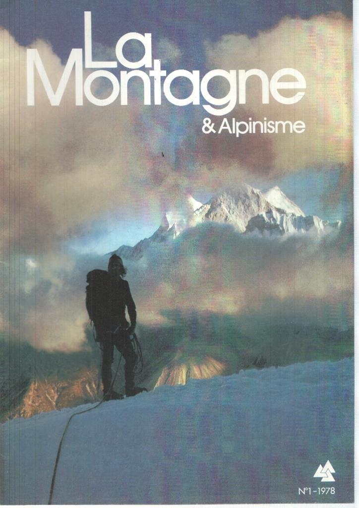 La montagne et alpinisme numero 001/1978: Andinisme au Perou