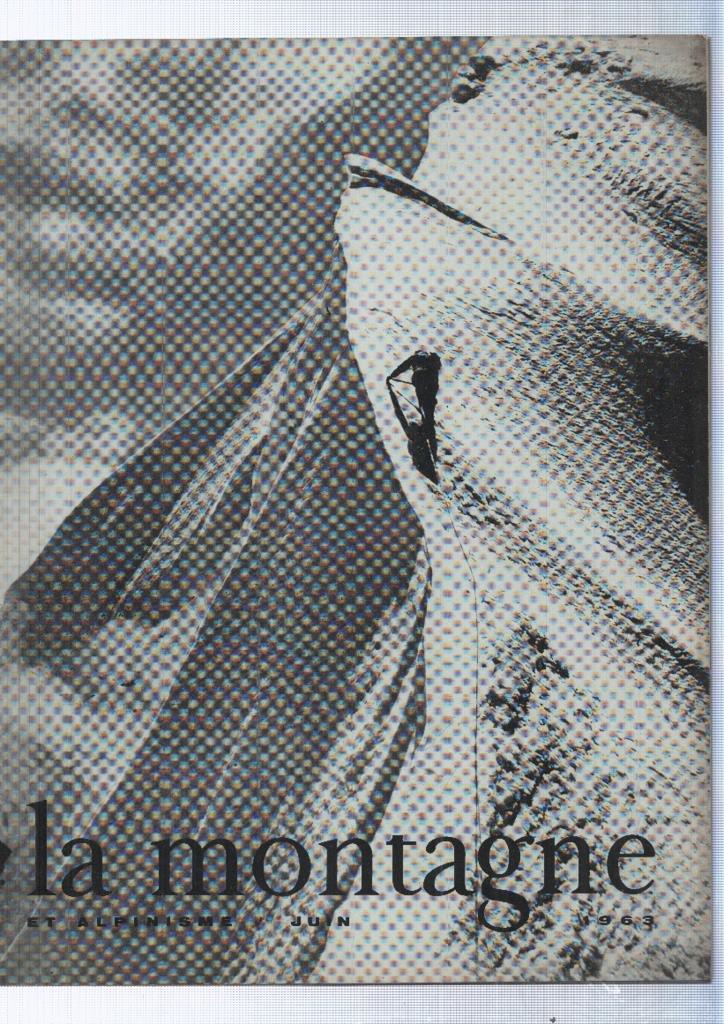 La montagne et alpinisme numero Junio/1963: La face nord ouest de la Civetta en hiver