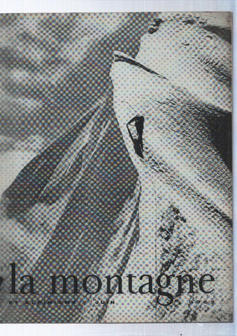 La montagne et alpinisme numero Junio/1963: La face nord ouest de la Civetta en hiver