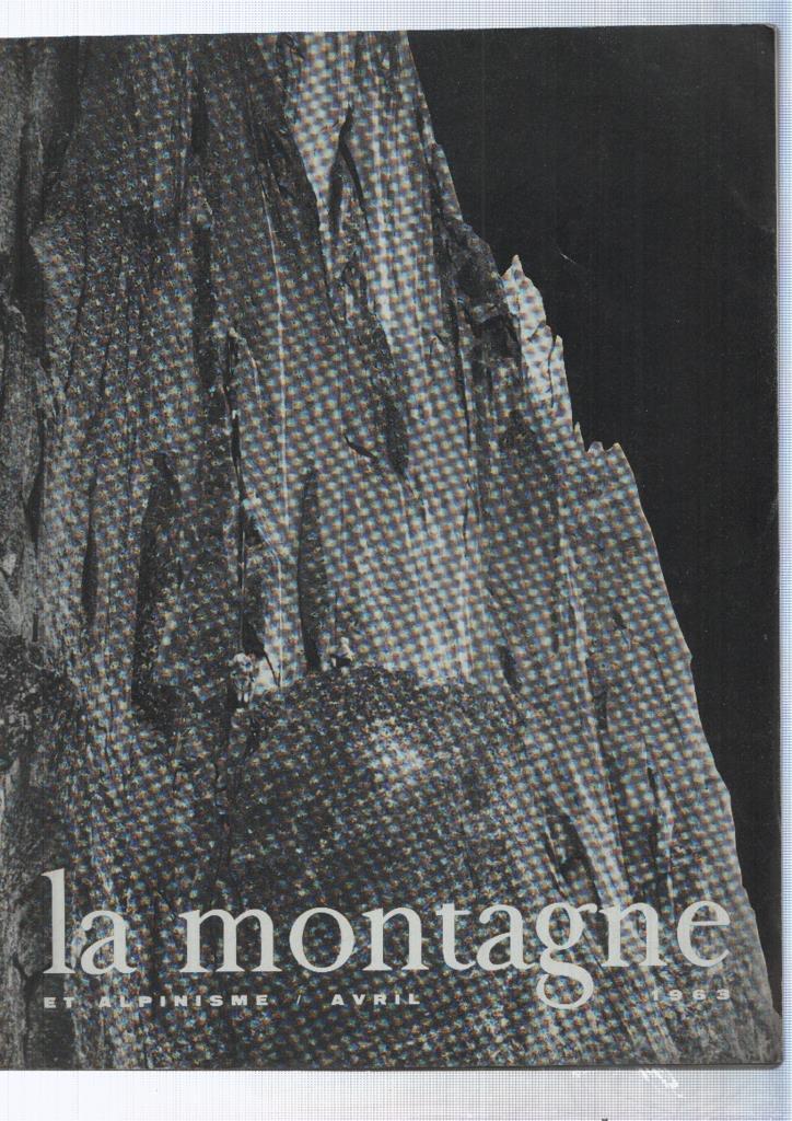 La montagne et alpinisme numero Abril/1963: Le Grand Diedre de la Cima Su Alto en hiver