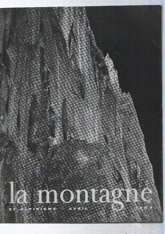 La montagne et alpinisme numero Abril/1963: Le Grand Diedre de la Cima Su Alto en hiver
