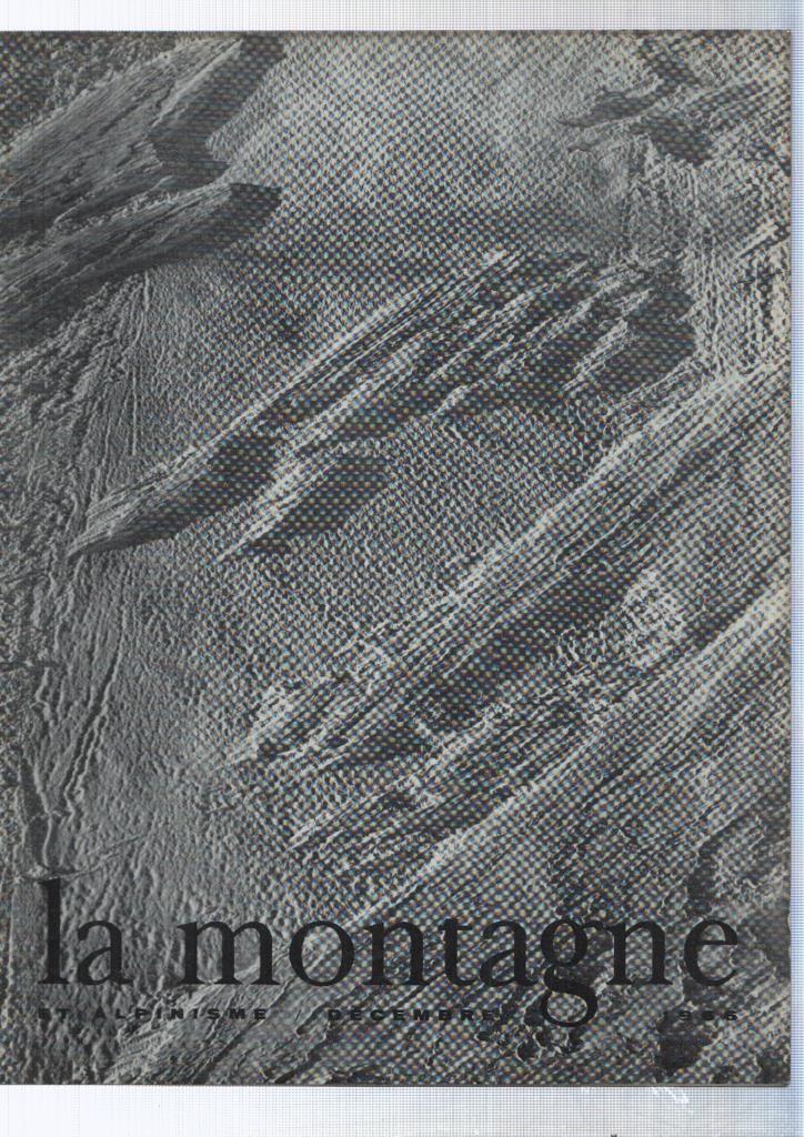 La montagne et alpinisme numero Diciembre/1966: La demeure des dieux