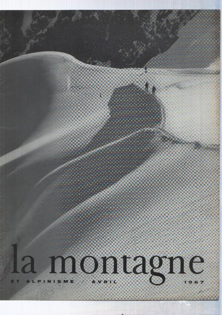 La montagne et alpinisme numero Abril/1967: Directe a l eiger