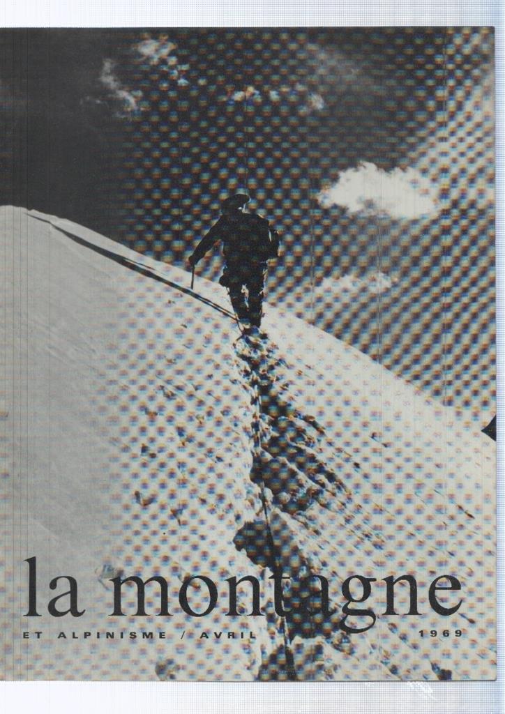 La montagne et alpinisme numero Abril/1969: Sesto feminin