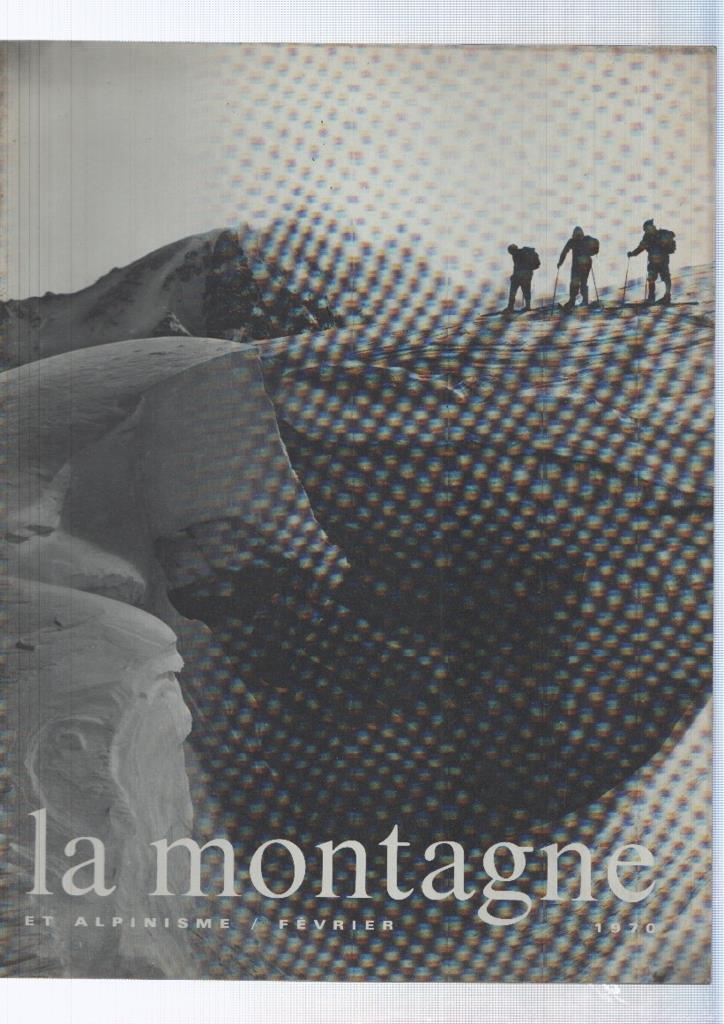La montagne et alpinisme numero Febrero/1970: Le G.H.M a cinquante ans 1919