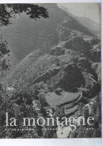 La montagne et alpinisme numero Octubre/1965: Solitude au dru