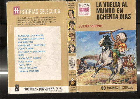 Coleccion Historias Seleccion numero 005: la vuelta al mundo en ochenta dias (dibujos de Tomas Porto)