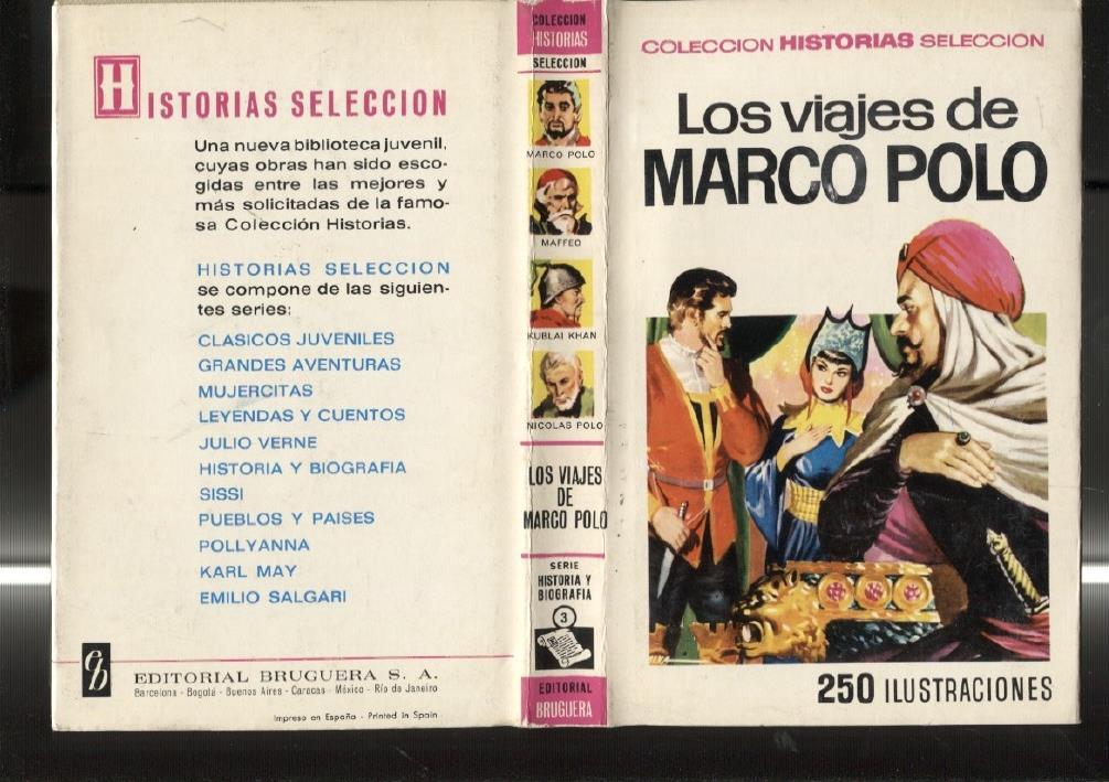 Coleccion Historias Seleccion numero 003: Los viajes de Marco Polo (dibujos de Julio Vivas)