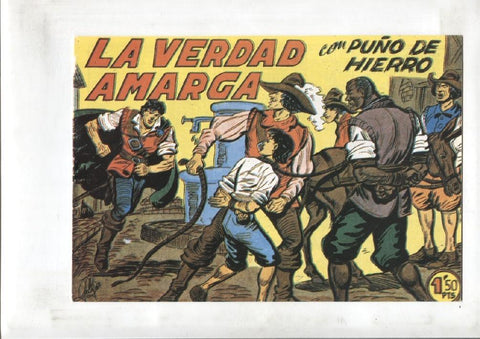 Facsimil: Puño de Hierro numero 13: La verdad amarga