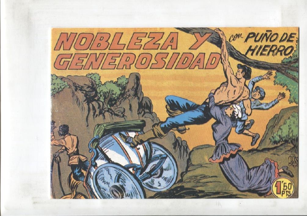 Facsimil: Puño de Hierro numero 17: Nobleza y generosidad