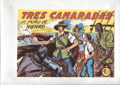 Facsimil: Puño de Hierro numero 28: Tres camaradas