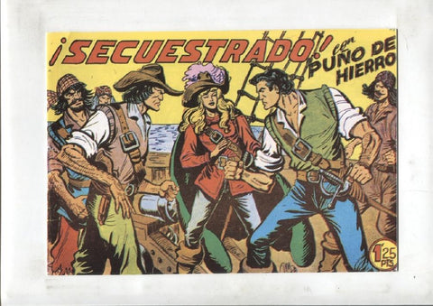 Facsimil: Puño de Hierro numero 06: Secuestrado