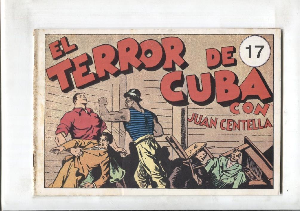 Juan Centella 2a serie edicion 2 en 1 numero 17: El terror de Cuba