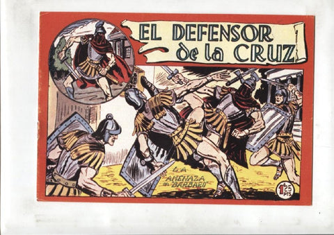 Facsimil: El Defensor de la Cruz numero 02: La amenaza del barbaro