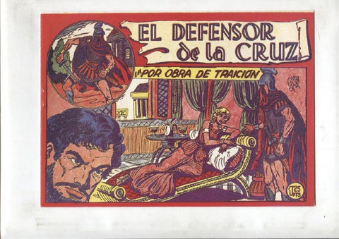 Facsimil: El Defensor de la Cruz numero 09: Por obra de traicion