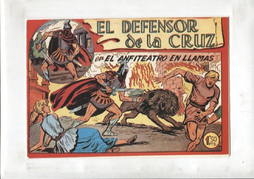 Facsimil: El Defensor de la Cruz numero 47: El anfiteatro en llamas