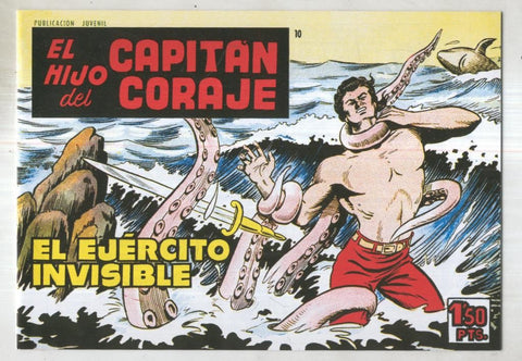 El Hijo del Capitan Coraje facsimil numero 10: El ejercito invisible