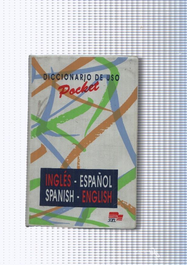 Diccionario de uso Pocket. Ingles-Español. Spanish.English