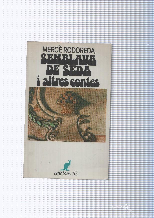 Semblava de seda i altres contes