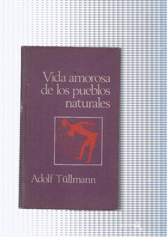Vida amorosa de los pueblos naturales
