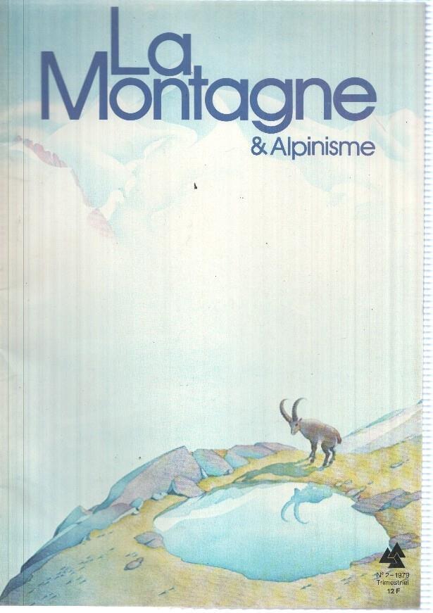 La montagne et alpinisme numero 002/1979: Glace extreme
