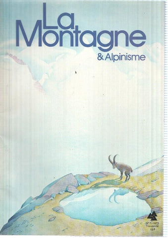 La montagne et alpinisme numero 002/1979: Glace extreme
