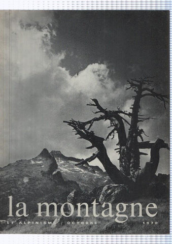 La montagne et alpinisme numero Octubre/1970: Odyssee au Nanga Parbat