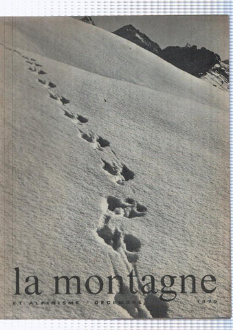 La montagne et alpinisme numero Diciembre/1970: La face sud de l annapurna