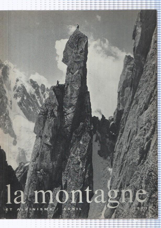 La montagne et alpinisme numero Abril/1971: Le pilier ouest du makalu