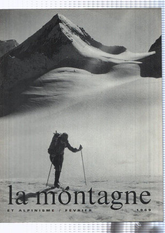 La montagne et alpinisme numero Febrero/1969: Le doig de dieu: integrale sud
