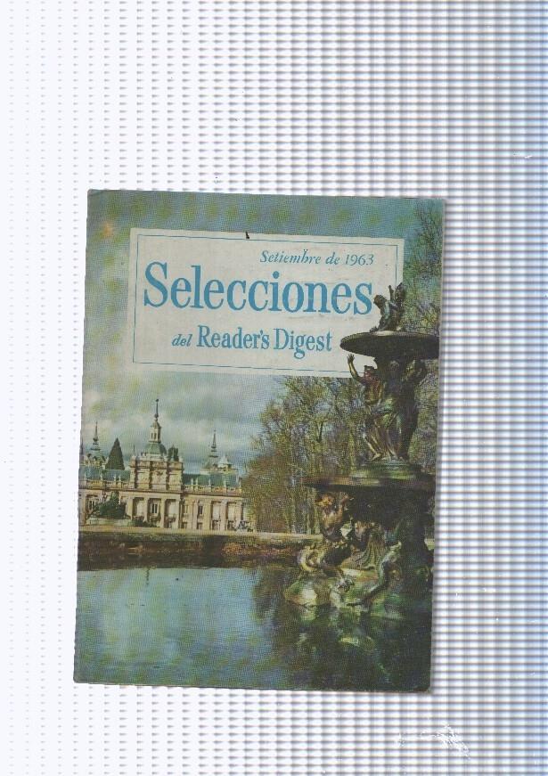 Selecciones del Reader s Digest septiembre 1963: La vejez no destruye al hombre