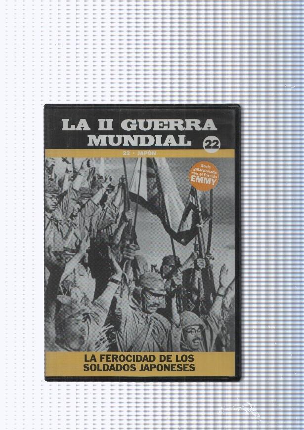 DVD:  La Segunda Guerra Mundial. La ferocidad de los soldados japoneses